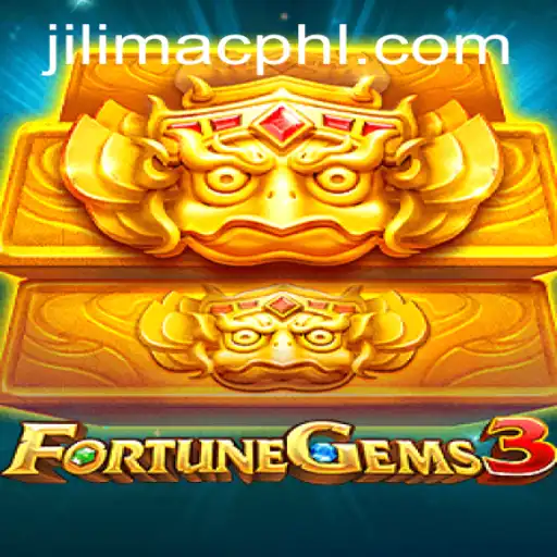 Discover the Exciting World of FortuneGems3 by JILI MAC